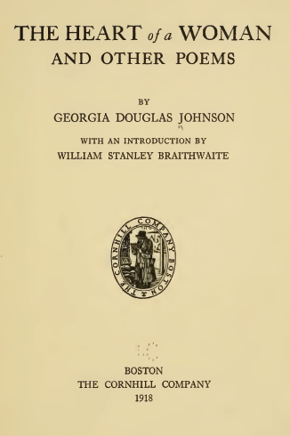 The Selected Works of Georgia Douglas Johnson by Georgia Douglas Johnson